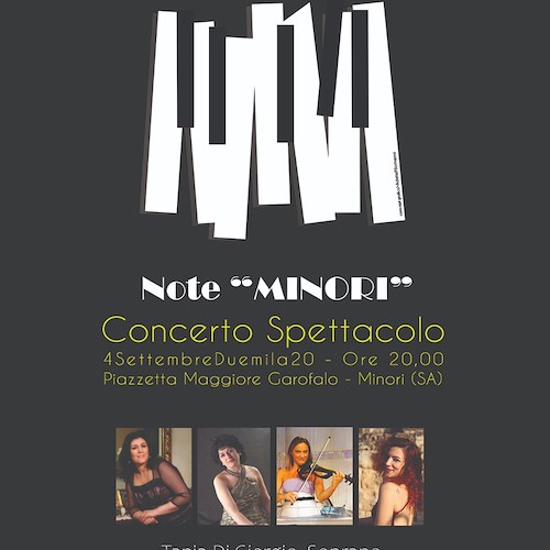 Premio Internazionale CostieraArte: questa sera il concerto spettacolo "Note Minori"