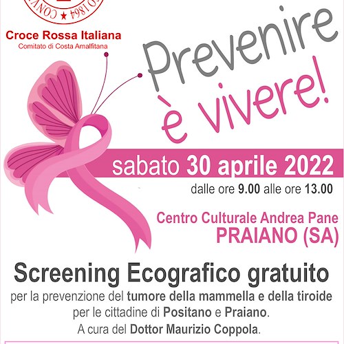 "Prevenire è Vivere!", la Croce Rossa Costa d'Amalfi organizza screening al seno per le donne di Praiano e Positano