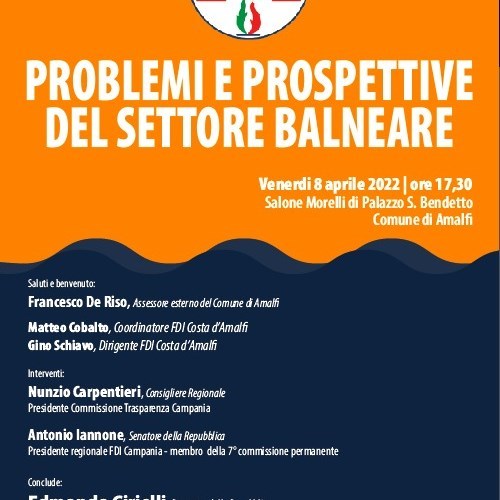 “Problemi e prospettive del settore balneare”, Coordinamento FDI "Costa d'Amalfi" organizza incontro per venerdì 8 aprile