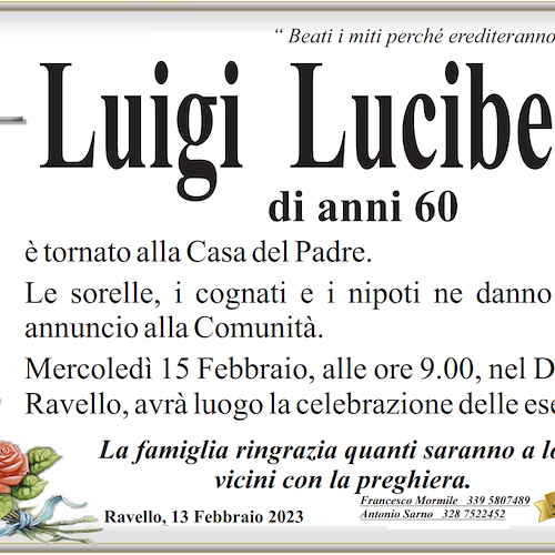 Ravello, addio a Luigi Lucibello. Mercoledì 15 febbraio i funerali