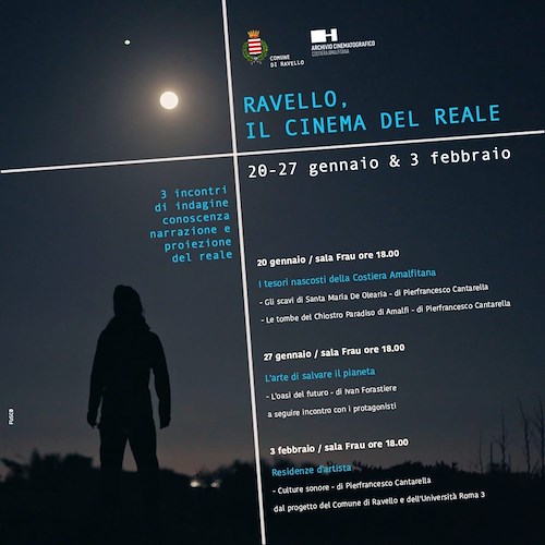 "Ravello, il cinema del reale": al via la rassegna dedicata ai tesori nascosti della Costa d'Amalfi e della Campania