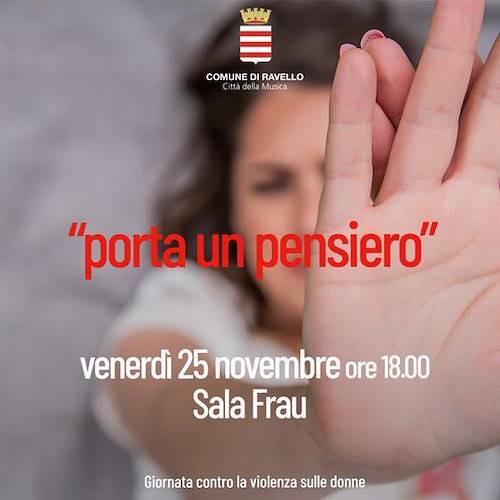 Ravello: “Porta un pensiero” è l’iniziativa per la Giornata contro la violenza sulle donne