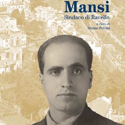 Ravello ricorda lo storico sindaco Lorenzo Mansi con un libro