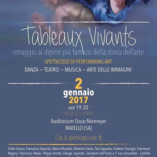 Ravello, stasera all'auditorium lo spettacolo di danza ‘Tableaux Vivant’