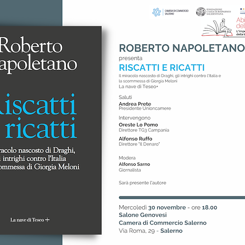 "Riscatti e Ricatti", Roberto Napoletano presenta il suo nuovo libro a Salerno
