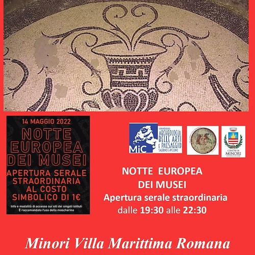 Sabato 14 maggio torna la “Notte Europea dei Musei”: a Minori apertura serale della Villa Romana
