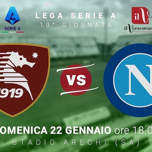 Salernitana-Napoli, le probabili formazioni