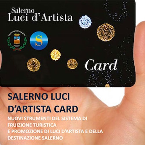 Salerno: presentata la Luci d’Artista Card, una tessera turistico-culturale