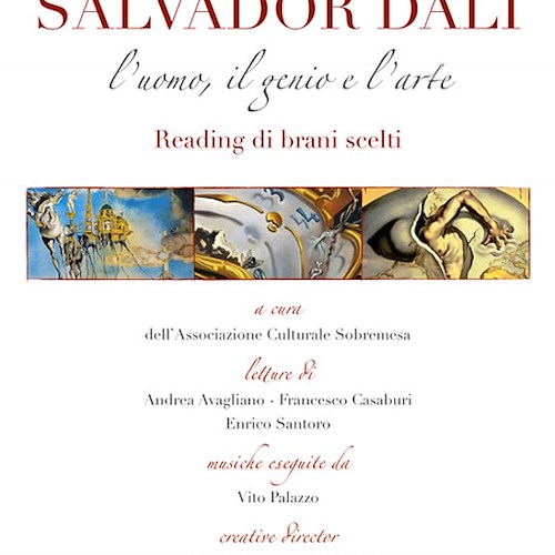 “Salvador Dalì: l’uomo, il genio e l’arte”, 2 settembre il reading a Ravello | RINVIATO 