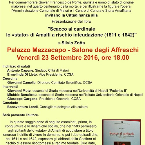 'Scacco al cardinale. Lo «stato» di Amalfi a rischio infeudazione', a Maiori il libro di Silvio Zotta