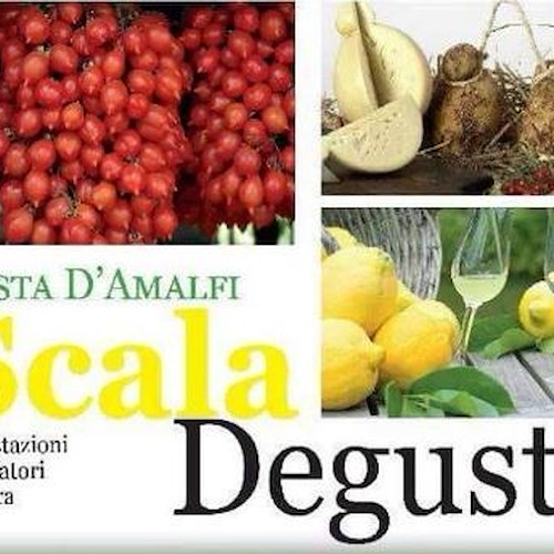 Scala Degusta: 19- 21 agosto il meglio del food campano tra saperi e sapori