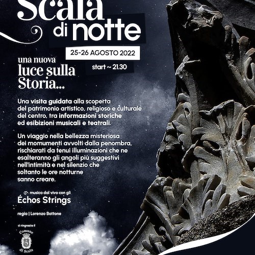 “Scala di notte”, 25 e 26 agosto una visita guidata alla scoperta delle bellezze del borgo più antico della Costa d’Amalfi