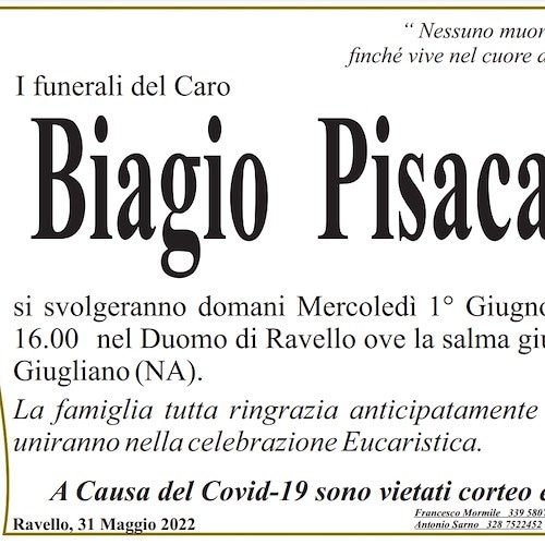Si terranno domani i funerali del caro Biagio Pisacane, morto lo scorso 26 aprile