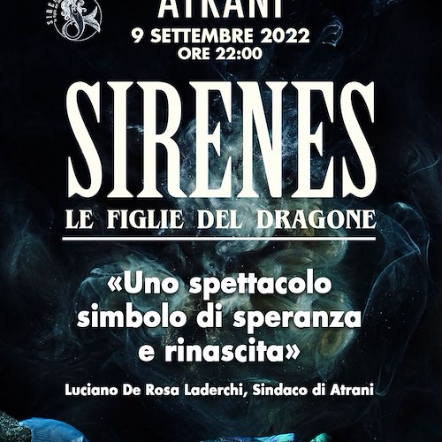 "Sirenes - Le figlie del Dragone": 9 settembre ad Atrani uno spettacolo di nuoto sincronizzato, suggestioni e fuochi d'artificio