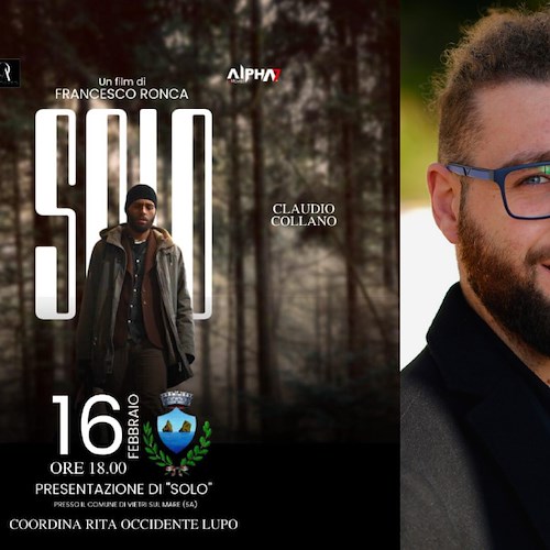 "Solo", stasera a Vietri sul Mare si presenta il film dell'attore e regista Francesco Ronca