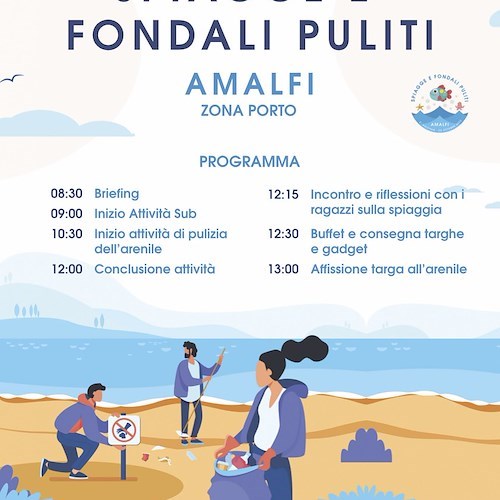 “Spiagge e Fondali Puliti”: ad Amalfi una giornata di pulizia dedicata alla salvaguardia dell’ambiente e del mare