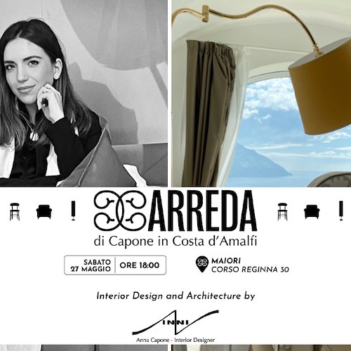 Stasera a Maiori apre “C-Arreda”, il nuovo studio di progettazione e interior design di Anna Capone