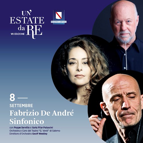 "Un’estate da Re" prosegue l'8 settembre con un concerto-omaggio a Fabrizio De André nei cortili della Reggia di Caserta