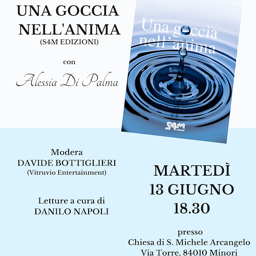 “Una goccia nell’anima”, 13 giugno Alessia Di Palma presenta il suo ultimo romanzo