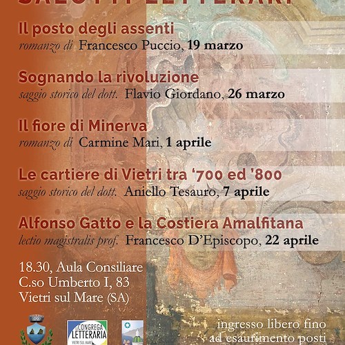 Vietri sul Mare, dal 19 marzo i "salotti letterari" primaverili de "La Congrega Letteraria"