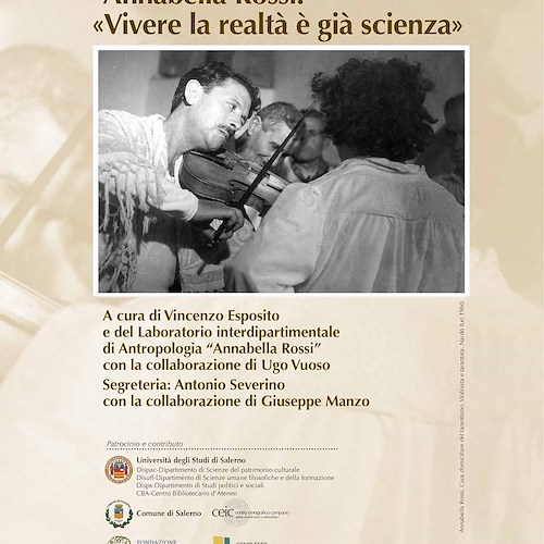 Dal 22 gennaio al 27 maggio i "Colloqui di Salerno" dedicati ad Annabella Rossi