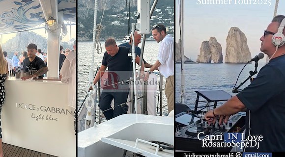 “Capri in Love”: il DJ Rosario Sepe apre il suo Summer Tour con Dolce & Gabbana a bordo del Tortuga