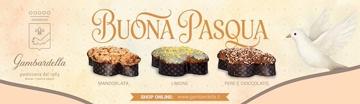 La Pasticceria Gambardella augura a tutti i lettori de Il Vescovado Buona Pasqua, ricordando che è possibile acquistare i dolci delle festa dal suo e-commerce
